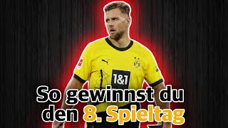 So gewinnst du den 8 Spieltag  Kickbase Bundesliga Spieltagsvorschau Preview I Kickbaseking [upl. by Lombard848]