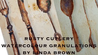 Watercolour Rusty Cutlery Granulating Colour Comparison Experimental Techniques [upl. by Jarrell]