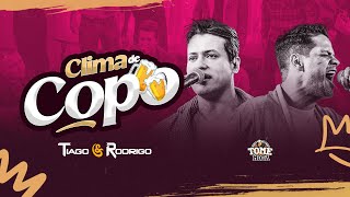 Tiago e Rodrigo – Clima de Copo  DVD Tome Moda [upl. by Errick]