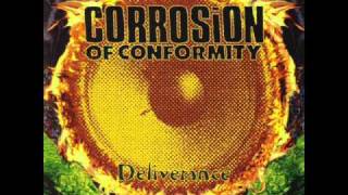 Corrosion Of Conformity  Albatross [upl. by Sayed]