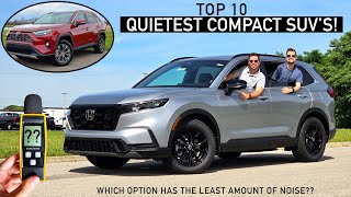 Top 10 Quietest Compact SUVs  Sound Level dB Readings for Every Model [upl. by Elvah]