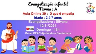 Evangelização infantil  Turma  A  aula  O que é empatia   Silvava [upl. by Bac]