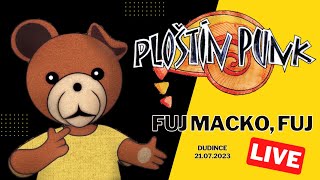 Ploštín Punk  Fuj Macko Fuj LIVE 2023  Dudince [upl. by Sivrup602]