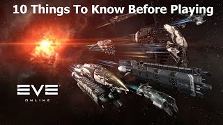 Eve Online Beginners Guide  The 10 Things To Know Before You Start Playing [upl. by Eurydice58]