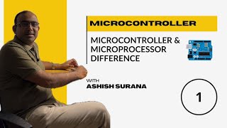 Lect No 1 Difference between Microcontroller and Microprocessor [upl. by Yesnikcm]