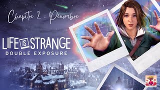 Chapitre 2  Pénombre  Life is Strange  Double Exposure [upl. by Enixam]