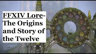 FFXIV Lore Understanding the Twelve [upl. by Maryjo294]