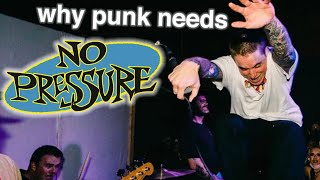 WHY PUNK NEEDS NO PRESSURE [upl. by Aerdna132]