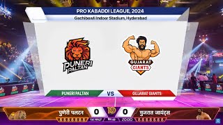 🔴 Live Puneri Paltan vs Gujarat Giants Live  PUN vs GUJ Live  Pro Kabaddi League 2024 [upl. by Margetts]