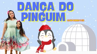 DANÇA DO PINGUIM  ALINE BARROS E CIA  COREOGRAFIA FÁCIL [upl. by Alfred134]