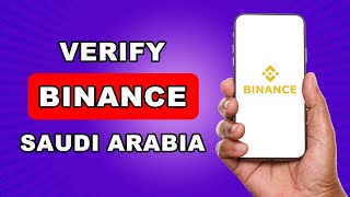 How To Verify Binance Account in Saudi arabia  how to use binance in saudi [upl. by Strohben]