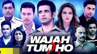 Wajah Tum Ho Full Movie Hindi2016 Sharman Joshi Sana Khan HD Explain [upl. by Wenda]