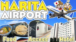 Narita Airport Ultimate Guide for Firsttime travelers to Japan Food  How to get to Tokyo  Hotel [upl. by Atnauqahs]