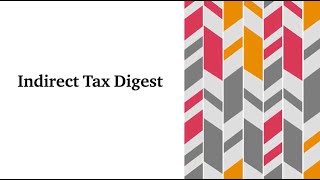 the US Indirect Tax Digest  June 2024 [upl. by Segroeg]