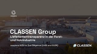 Lieferkettentransparenz in der Forst und Holzindustrie CLASSEN Group [upl. by Annaig717]