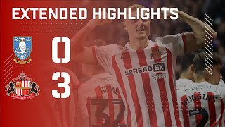 Extended Highlights  Sheffield Wednesday 0  3 Sunderland AFC [upl. by Kurtzig]