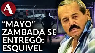 El Mayo Zambada no fue capturado él se entregó afirma Jesús Esquivel [upl. by Dworman122]