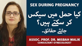 Sex During Pregnancy Is It Safe Or Not  Hamal Mein Humbistari Karna  Hamal Mein Sex  Dr Misbah [upl. by Jozef811]