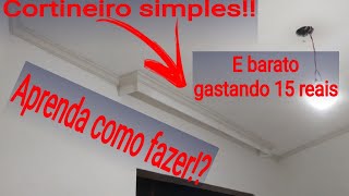 Como fazer cortineiro simples e barato [upl. by Let]