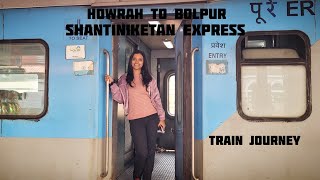 Howrah To Bolpur Shantiniketan Express ShantiniketanExpress TrainJourney [upl. by Hyacinthie]