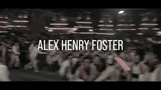 Alex Henry Foster  New Music Soon Trailer 1 [upl. by Kliman470]