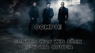 OomphErnten was wir säen Guitar Cover [upl. by Giliane619]