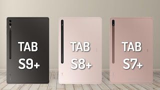 Samsung Galaxy Tab S9 VS Galaxy Tab S8 VS Galaxy Tab S7 [upl. by Boot]