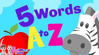 5 Words From Each Alphabet  Kids A to Z 5 Words  Alphabets With Phonics  kidsvideos [upl. by Nillad]