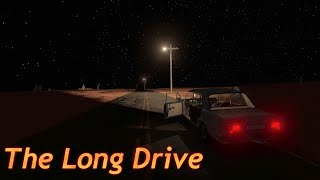 The Long Drive [upl. by Hammock]