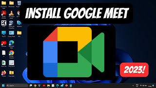 StepbyStep Guide How to Download and Install Google Meet App on Windows 1110 [upl. by Fulbright803]