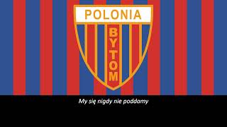 Hino do Polonia Bytom Legendado [upl. by Ecnedurp]