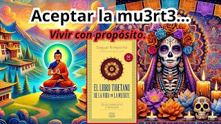 10 Claves para Vivir sin Miedo El libro tibetano de la vida y de la mu3rt3 [upl. by Sheline433]