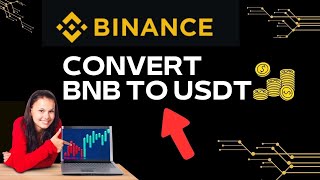 How to Convert BNB to USDT in Binance 2024 [upl. by Tomkins375]