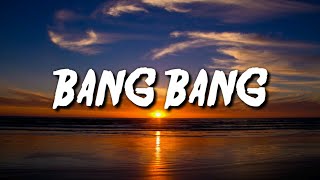 Rita Ora David Guetta amp Imanbek  Bang Bang Lyrics [upl. by Liscomb230]