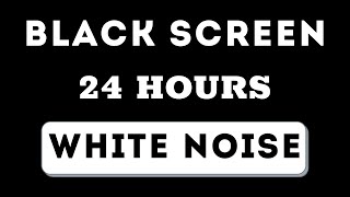 White Noise  Black screen  No ads  24 hours  Sleep Study Focus [upl. by Eerak432]