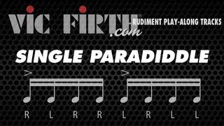 Single Paradiddle Vic Firth Rudiment Playalong [upl. by Humpage496]