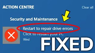 Fix Restart to repair drive errors Warning in Windows 10 [upl. by Ballard]