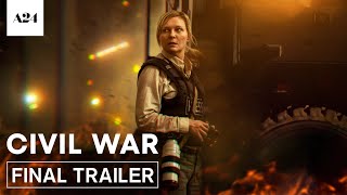 Civil War  Official Final Trailer HD  A24 [upl. by Atiuqam]