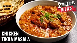 CHICKEN TIKKA MASALA RECIPE  HOW TO MAKE CHICKEN TIKKA MASALA  CHICKEN TIKKA GRAVY [upl. by Trude]