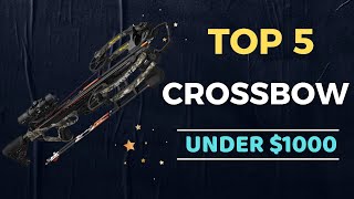 🌟Top 5 Best Crossbow under 1000 Reviews in 2024 [upl. by Parke565]