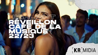 Highlight  Reveillon Cafe de La Musique [upl. by Wivina]