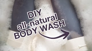 I made ALLNATURAL Body Wash  No gums or Crothix [upl. by Jessabell]