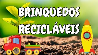 BRINQUEDOS COM MATERIAIS RECICLÁVEIS  DIA MUNDIAL DO MEIO AMBIENTE [upl. by Roseanna]