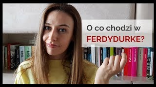 Ferdydurke W Gombrowicz  Czytamy lektury 20 [upl. by Plunkett]