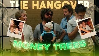 HD  The Hangover  Edit  Money Trees [upl. by Orthman]