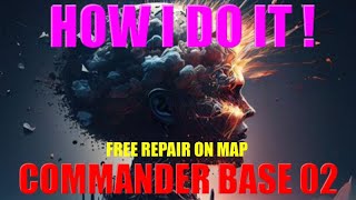 War Commander How I do Commander Base 02 Free Repair On Map [upl. by Aydan]