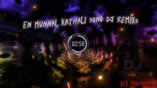 En munnal kathali song Dj remix’s 🔥creative by DjThushan djremix djremixwhatsappstatus djma [upl. by Adnof]