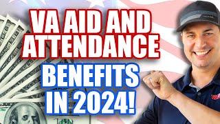 How To Qualify For VA Aid and Attendance Benefits in 2024 [upl. by Nuahsar]