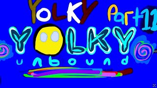 Playing Yolky unbound🥒🧊🥚🧅 part 11 [upl. by Ecilahs]