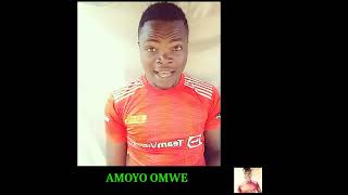 amoyo omwe [upl. by Eiggam]